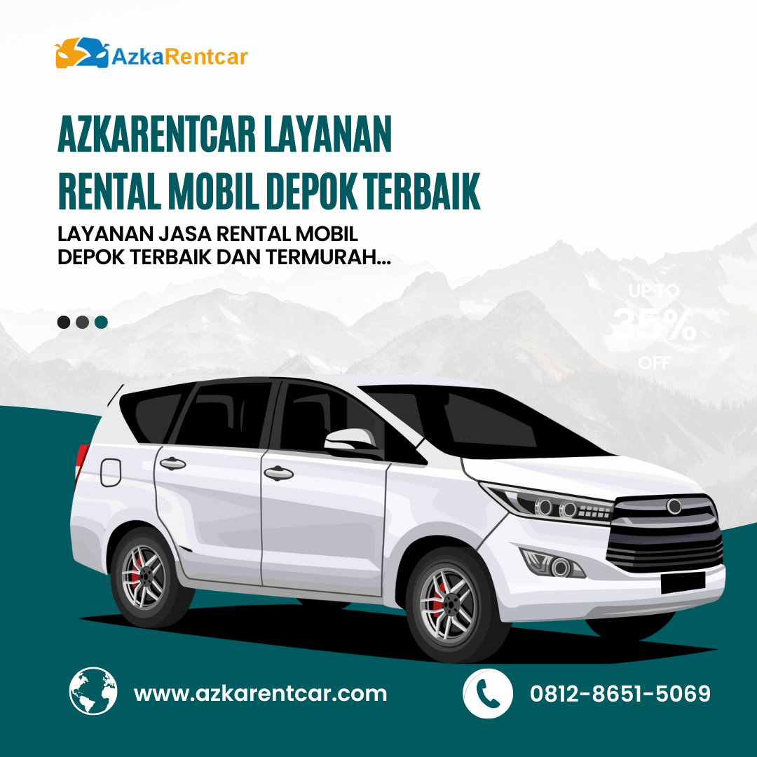 Azkarentcar Layanan Rental Mobil Depok Terbaik