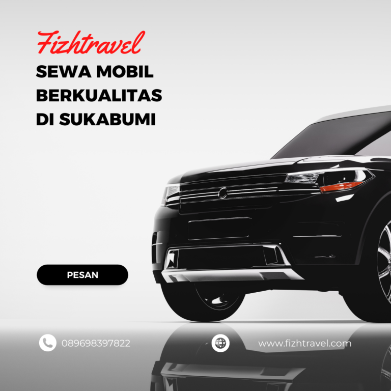 Sewa Mobil Berkualitas di Sukabumi